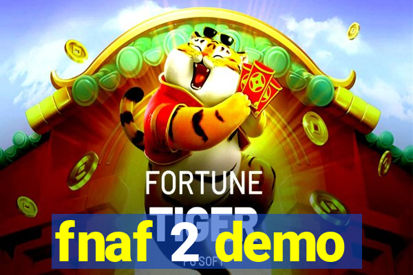 fnaf 2 demo