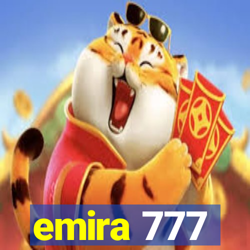 emira 777