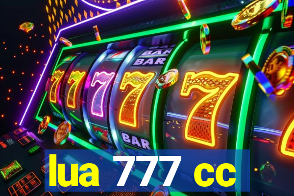 lua 777 cc