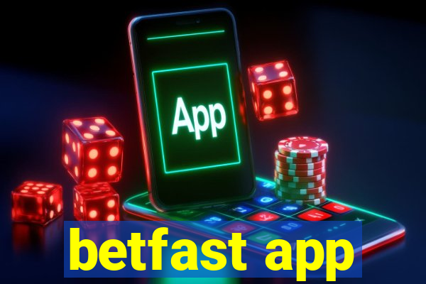 betfast app