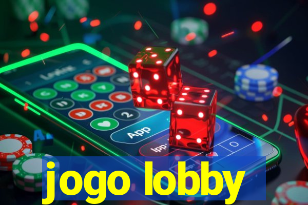 jogo lobby