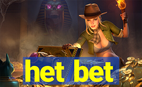 het bet