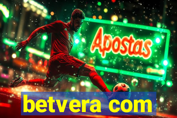 betvera com