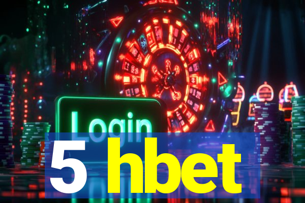5 hbet