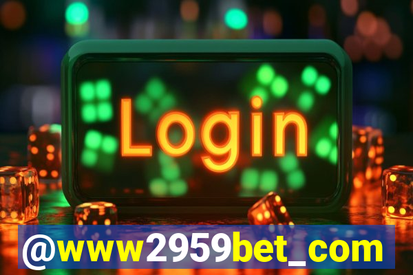 @www2959bet_com