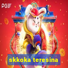 skkoka teresina