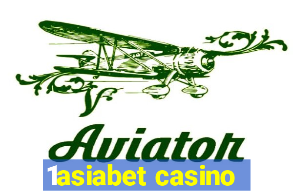 1asiabet casino