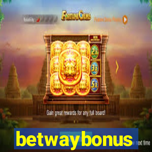 betwaybonus