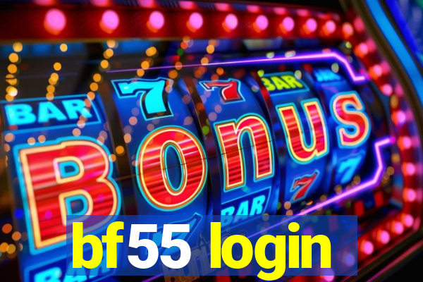 bf55 login