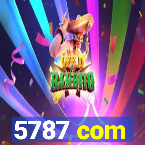 5787 com