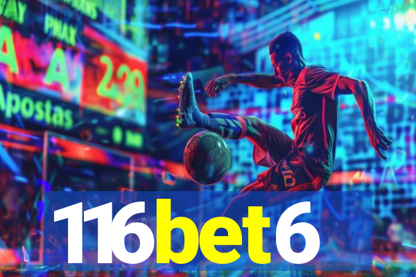 116bet6