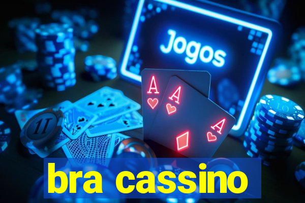 bra cassino