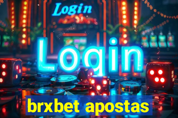 brxbet apostas