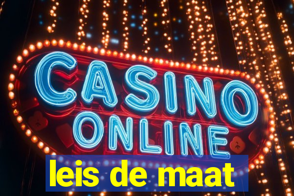 leis de maat