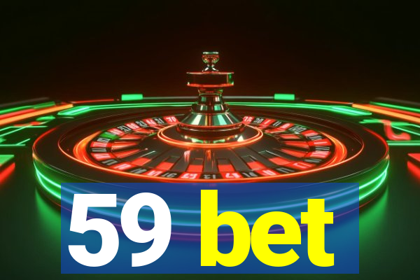 59 bet