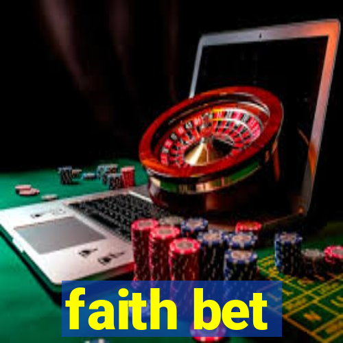 faith bet