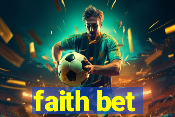 faith bet