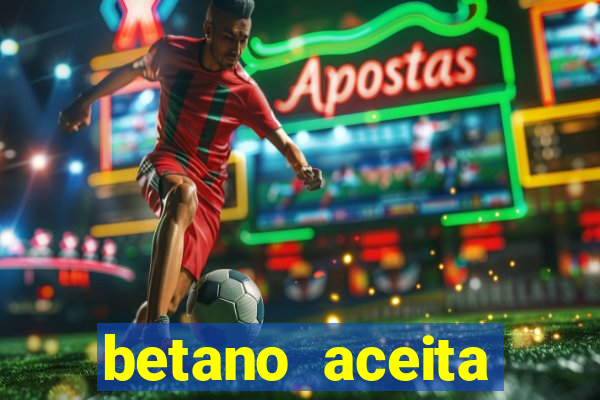 betano aceita cart?o de crédito