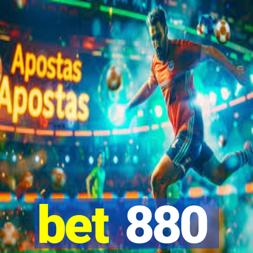 bet 880