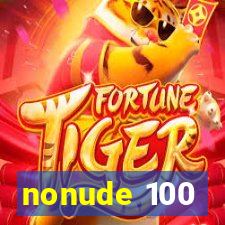 nonude 100