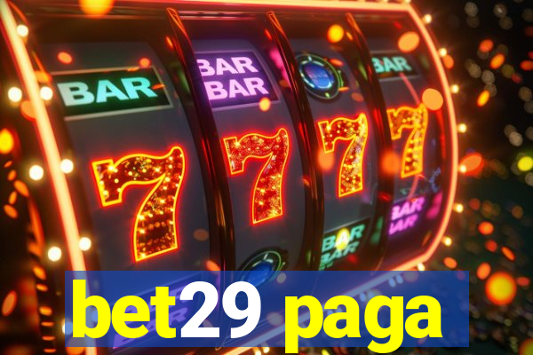 bet29 paga