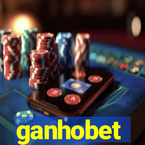 ganhobet