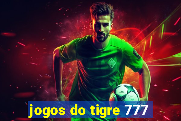 jogos do tigre 777