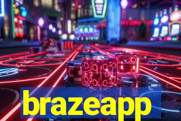 brazeapp