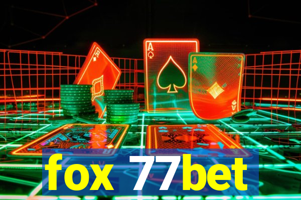 fox 77bet