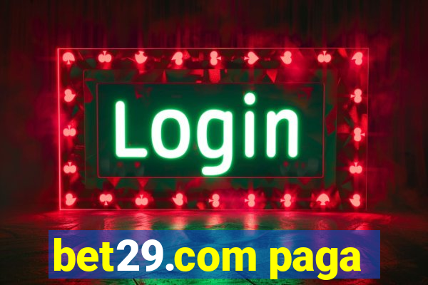 bet29.com paga