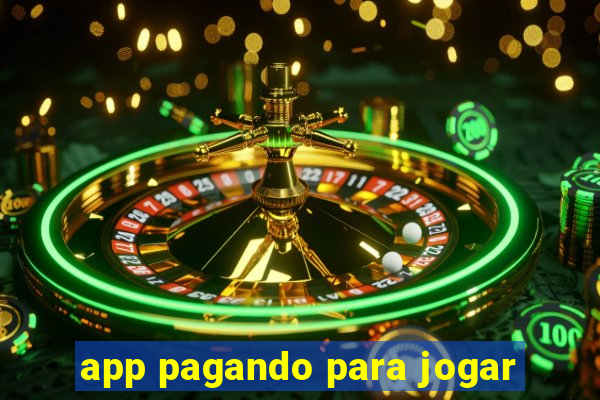 app pagando para jogar
