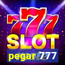 pegar 777