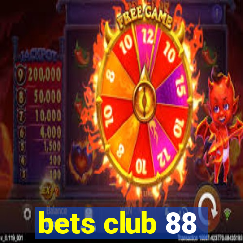 bets club 88