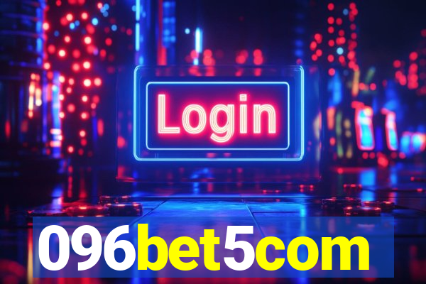 096bet5com