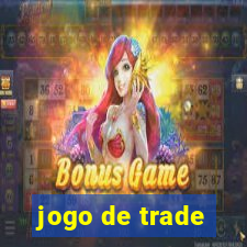 jogo de trade