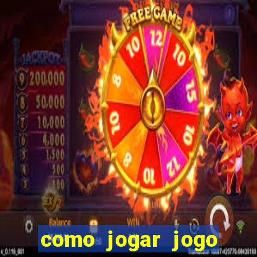 como jogar jogo sem abaixar