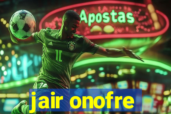 jair onofre