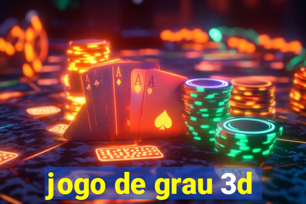 jogo de grau 3d
