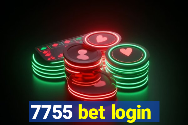 7755 bet login