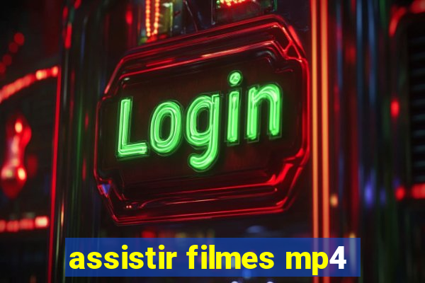 assistir filmes mp4