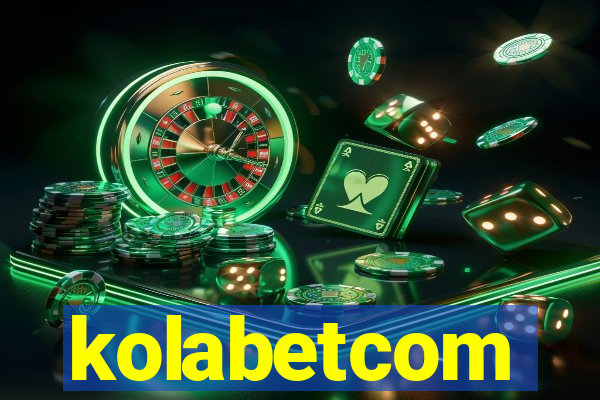 kolabetcom