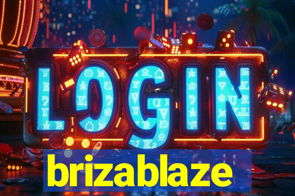 brizablaze