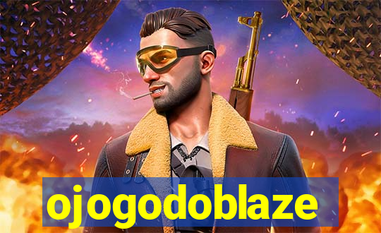 ojogodoblaze