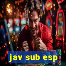 jav sub esp