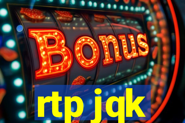 rtp jqk