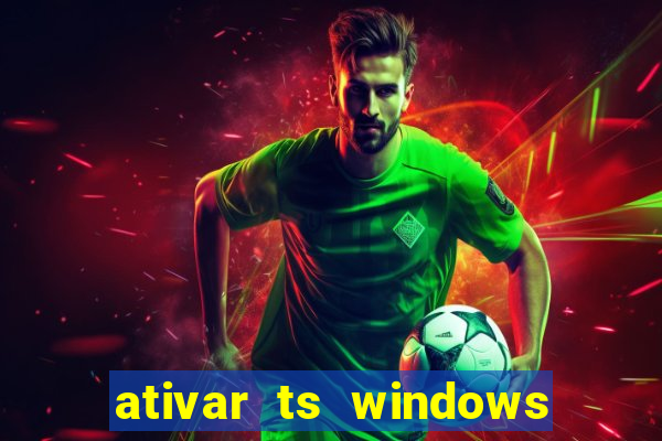 ativar ts windows server 2019 ilimitado