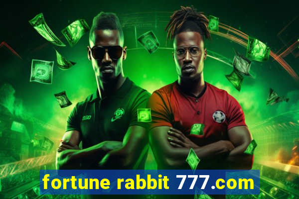 fortune rabbit 777.com
