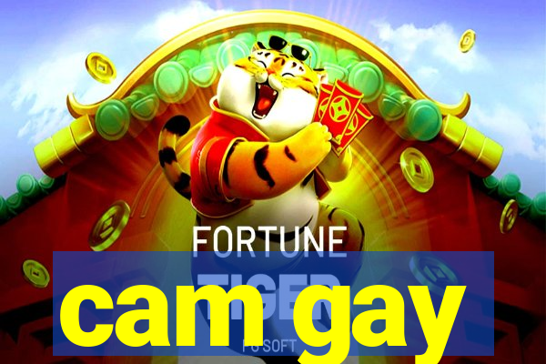cam gay