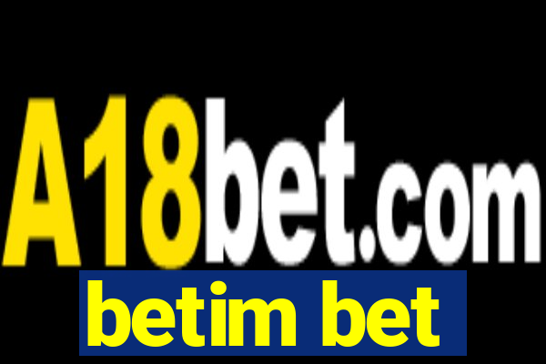 betim bet