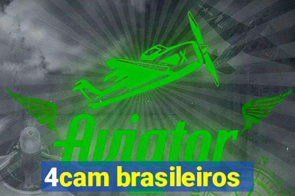 4cam brasileiros